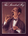 The Sweetest Fig - Hardcover