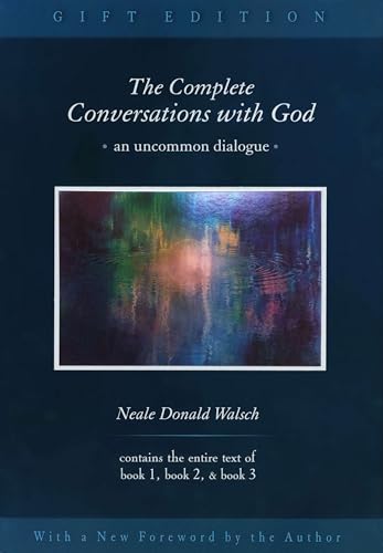 The Complete Conversations with God: An Uncommon Dialogue - Hardcover