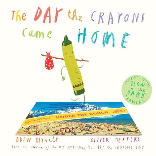 The Day the Crayons Came Home - Hardcover