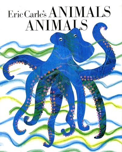 Eric Carle's Animals, Animals - Hardcover