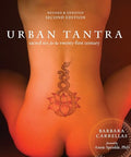 Urban Tantra, Second Edition: Sacred Sex for the Twenty-First Century - Paperback