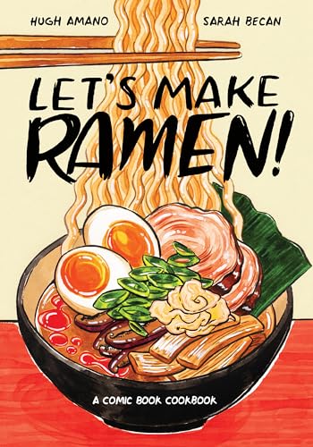 Let's Make Ramen!: A Comic Book Cookbook - Paperback