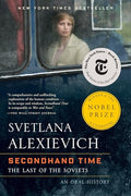 Secondhand Time: The Last of the Soviets - Paperback