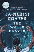 The Water Dancer - Hardcover