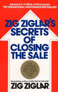 Zig Ziglar's Secrets of Closing the Sale - Paperback