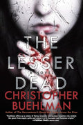 The Lesser Dead - Paperback