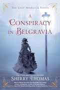 A Conspiracy in Belgravia - Paperback