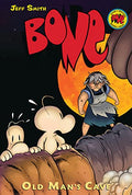 Old Man's Cave: A Graphic Novel (Bone #6): Volume 6 - Hardcover