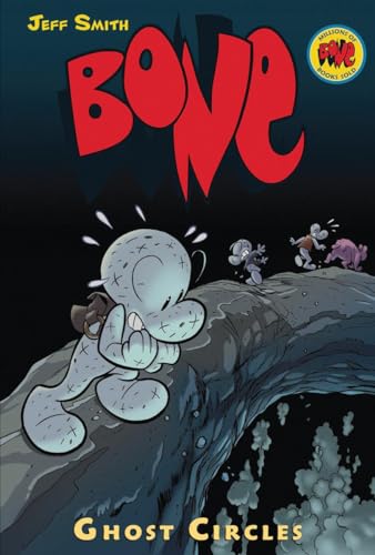 Ghost Circles: A Graphic Novel (Bone #7): Volume 7 - Hardcover