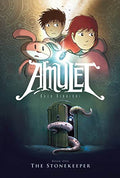 The Stonekeeper: A Graphic Novel (Amulet #1) - Hardcover