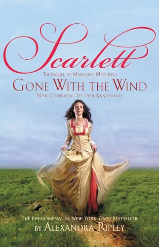 Scarlett: The Sequel to Margaret Mitchell's Gone with the Wind - Paperback