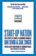 Start-Up Nation: The Story of Israel's Economic Miracle - Paperback