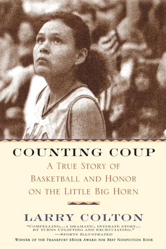 Counting Coup: A True Story of Basketball and Honor on the Little Big Horn - Paperback