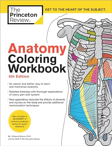 Anatomy Coloring Workbook, 4th Edition: An Easier and Better Way to Learn Anatomy - Paperback