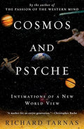 Cosmos and Psyche: Intimations of a New World View - Paperback
