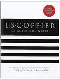 Escoffier: The Complete Guide to the Art of Modern Cookery - Hardcover