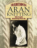 Traditional Aran Knitting - Paperback