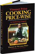 Cooking Price-Wise: A Culinary Legacy - Hardcover