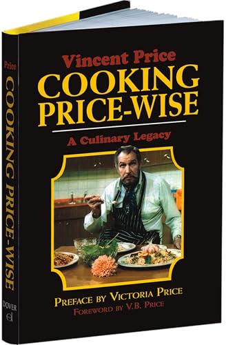 Cooking Price-Wise: A Culinary Legacy - Hardcover