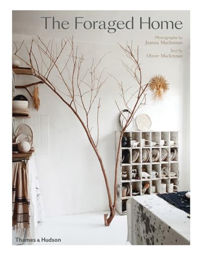 The Foraged Home - Hardcover