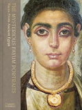 The Mysterious Fayum Portraits: Faces from Ancient Egypt - Hardcover
