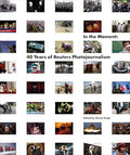 In the Moment: 40 Years of Reuters Photojournalism - Hardcover