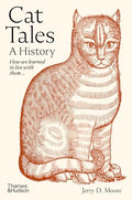 Cat Tales: A History - Hardcover