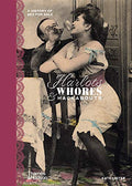 Harlots, Whores & Hackabouts: A History of Sex for Sale - Hardcover