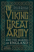 The Viking Great Army and the Making of England - Paperback