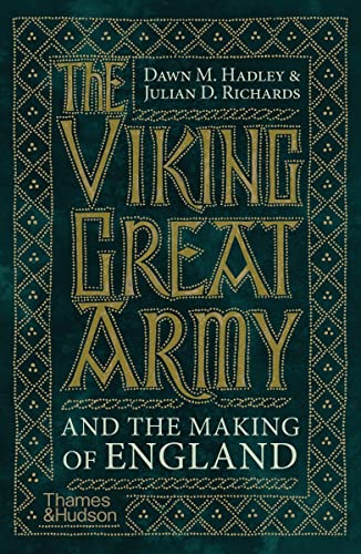 The Viking Great Army and the Making of England - Paperback