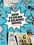 How to Draw a Graphic Novel - Paperback
