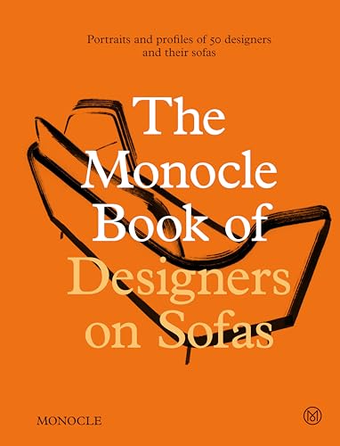 The Monocle Book of Designers on Sofas - Hardcover