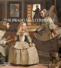 The Prado Masterpieces - Hardcover