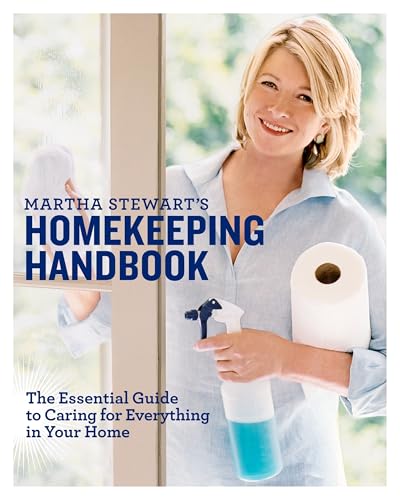 Martha Stewart's Homekeeping Handbook: The Essential Guide to Caring for Everything in Your Home - Hardcover