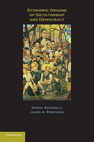 Economic Origins of Dictatorship and Democracy - Paperback