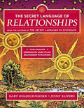 The Secret Language of Relationships: Your Complete Personology Guide to Any Relationship with Anyone - Paperback