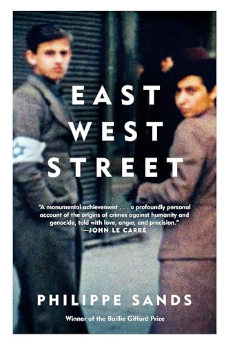 East West Street: On the Origins of Genocide and Crimes Against Humanity - Paperback