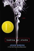 Looking for Alaska - Hardcover