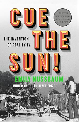 Cue the Sun!: The Invention of Reality TV - Paperback