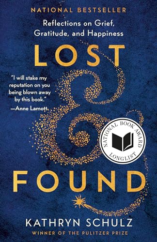 Lost & Found: Reflections on Grief, Gratitude, and Happiness - Paperback