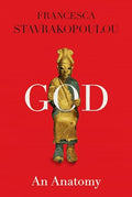 God: An Anatomy - Hardcover