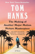 The Making of Another Major Motion Picture Masterpiece - Paperback