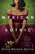 Mexican Gothic - Hardcover