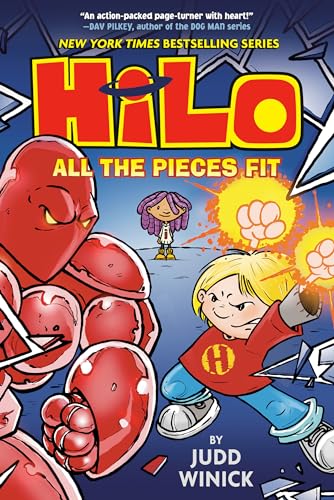Hilo Book 6: All the Pieces Fit: (A Graphic Novel) - Hardcover