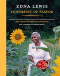 In Pursuit of Flavor: The Beloved Classic Cookbook from the Acclaimed Author of the Taste of Country Cooking - Hardcover