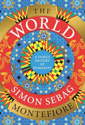 The World: A Family History of Humanity - Hardcover