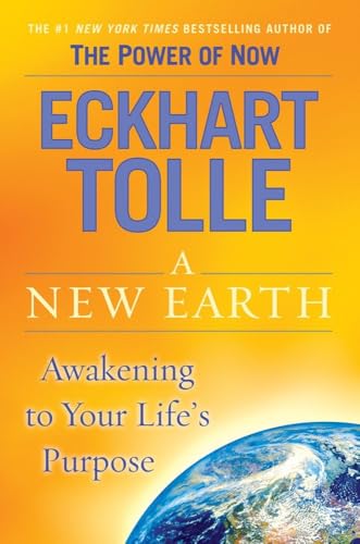 A New Earth: Oprah's Book Club: Awakening to Your Life's Purpose - Hardcover