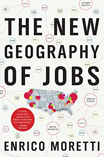 The New Geography of Jobs - Paperback