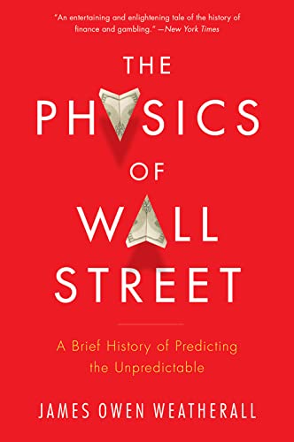 The Physics of Wall Street - Paperback