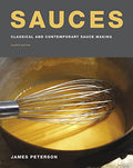 Sauces: Classical and Contemporary Sauce Making, Fourth Edition - Hardcover
